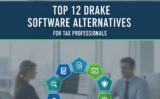Top 12 Drake Software Alternatives for Tax Professionals